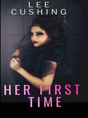 cover image of Her First Time